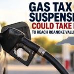 Gas Tax Suspension Delays Roanoke Valley Fuel Prices